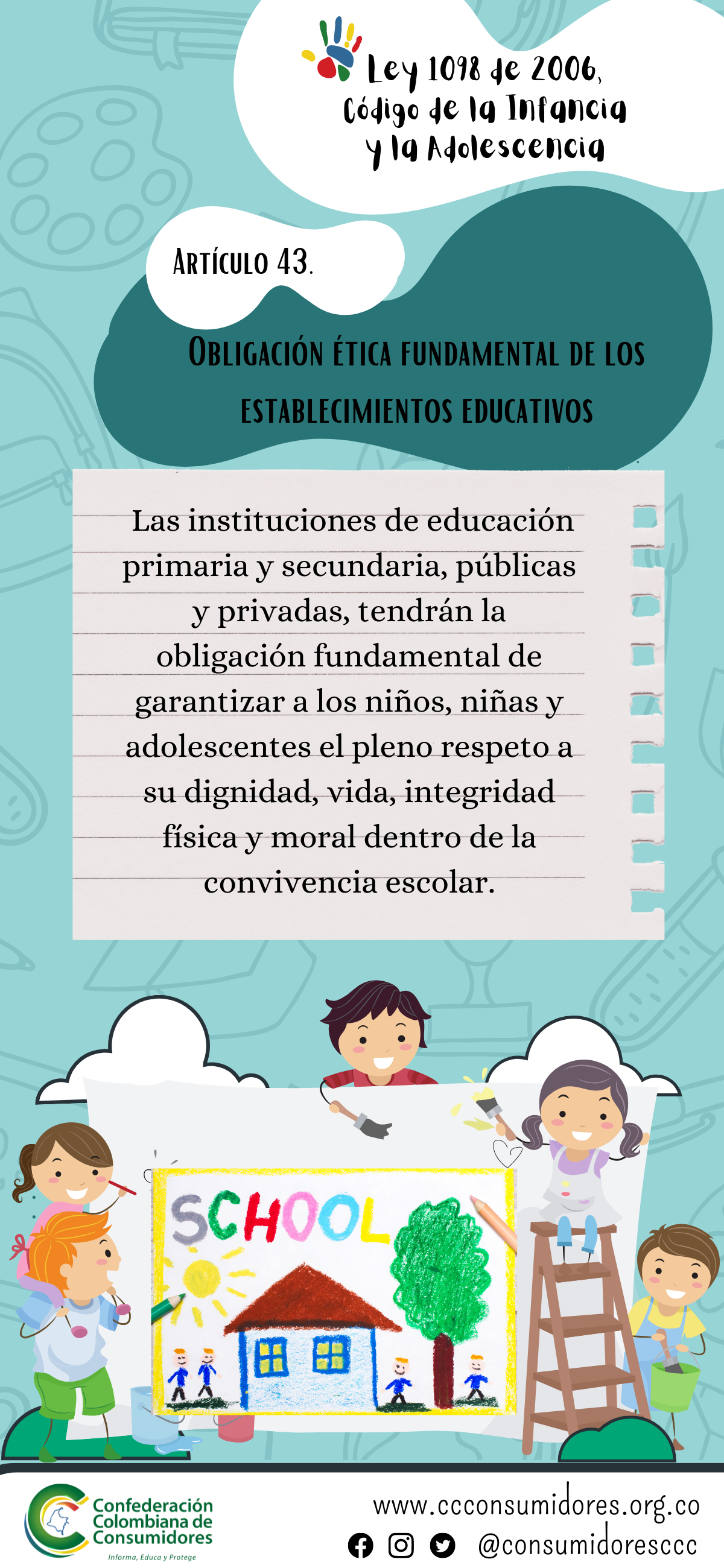 Artículo 43 Código de Infancia y Adolescencia. Obligación ética fundamental de los establecimientos educativos