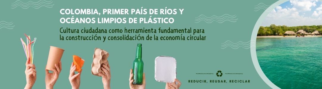 Colombia, primer país de ríos y océanos limpios de plástico