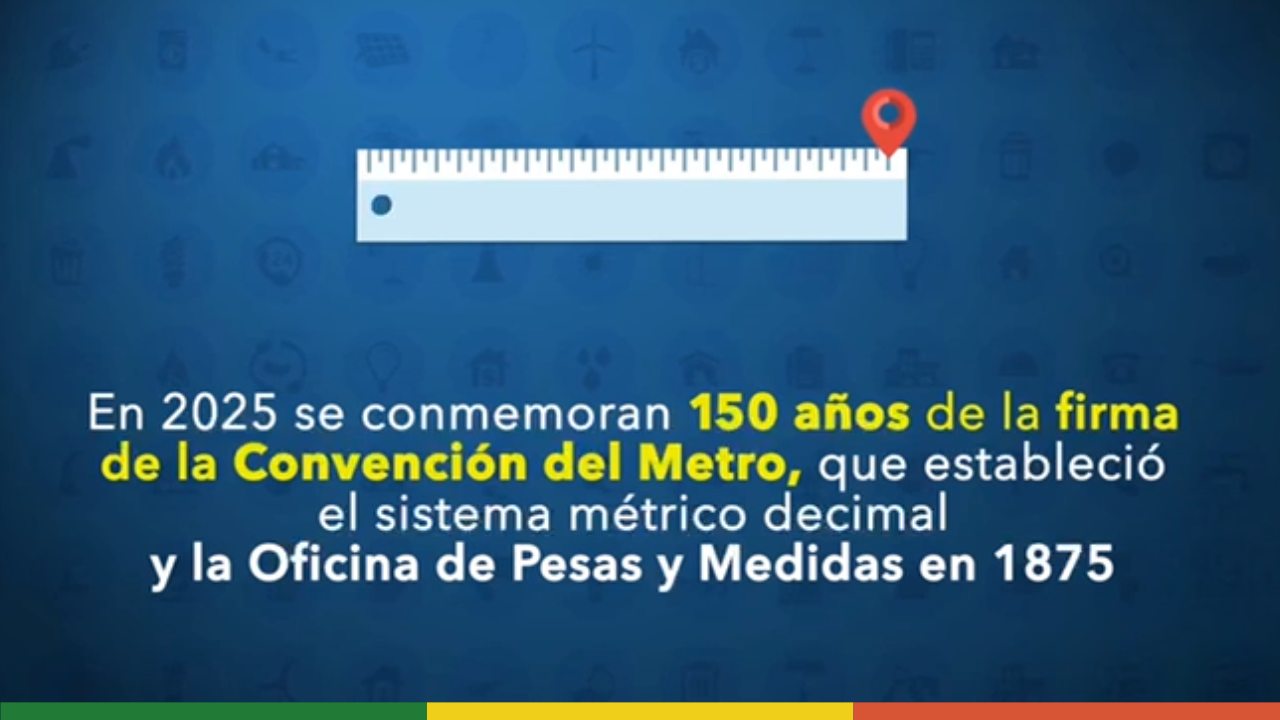 📏 150 años de la firma de la Convención del Metro ⚖️