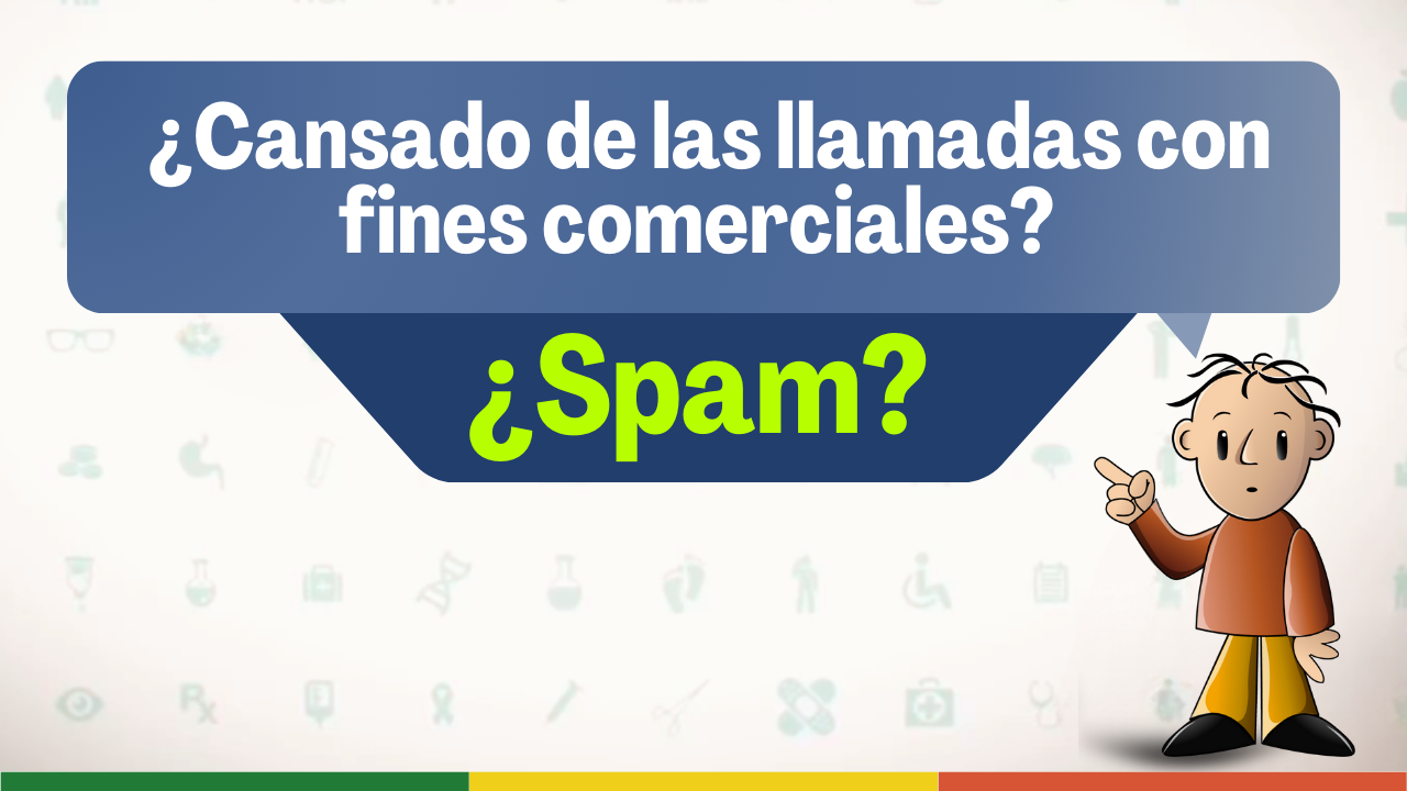 📞 CANSADO DEL SPAM TELEFÓNICO? → La Solución DEFINITIVA para que NO LO LLAMEN más.
